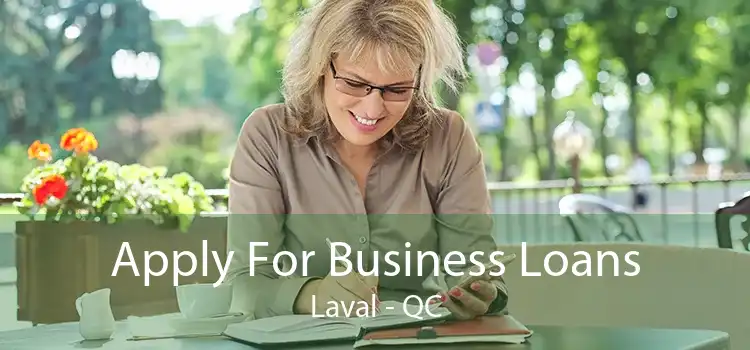 Apply For Business Loans Laval - QC