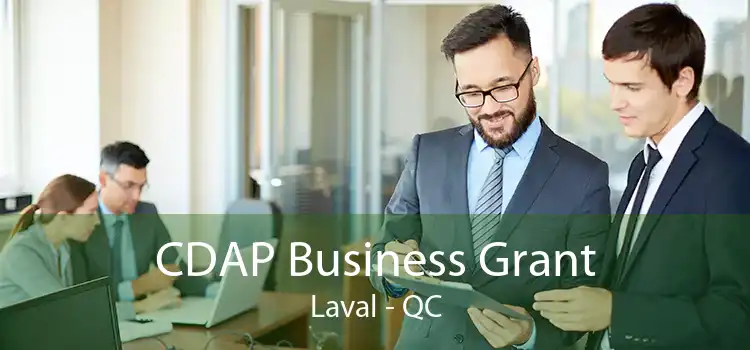 CDAP Business Grant Laval - QC