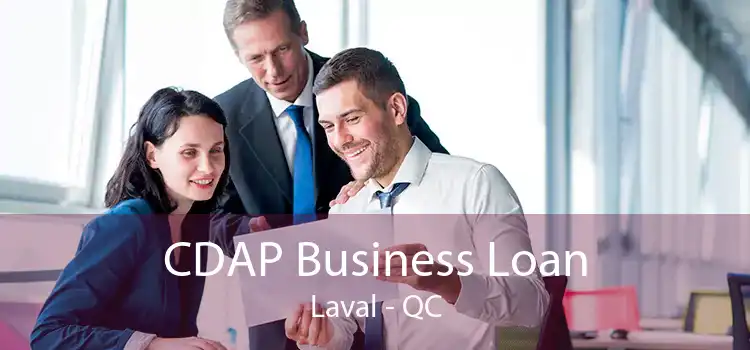 CDAP Business Loan Laval - QC